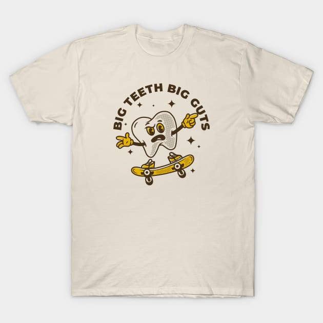 Big Teeth Big Guts T-Shirt by adipra std